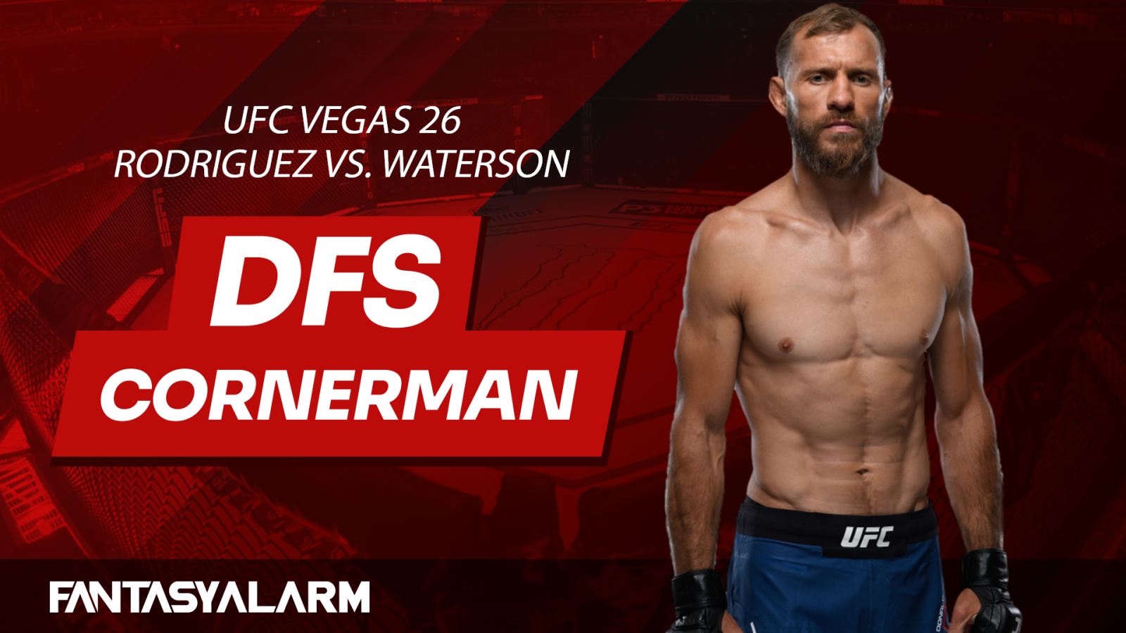 MMA DFS Cornerman: UFC Vegas 26 (Video)