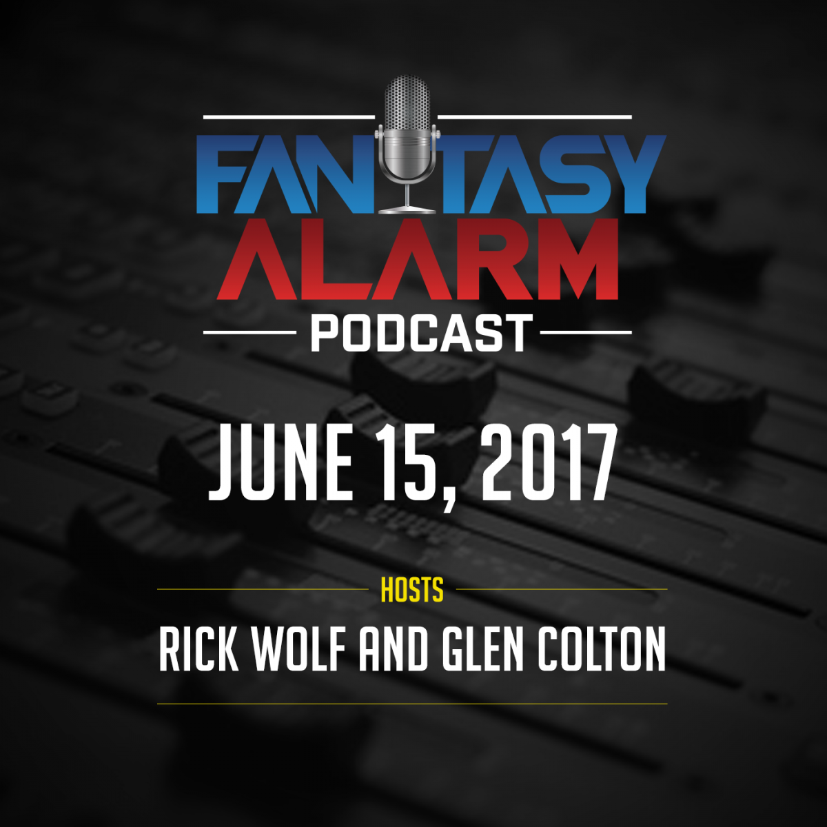 Fantasy Alarm Podcast: 3 UP 3 DOWN