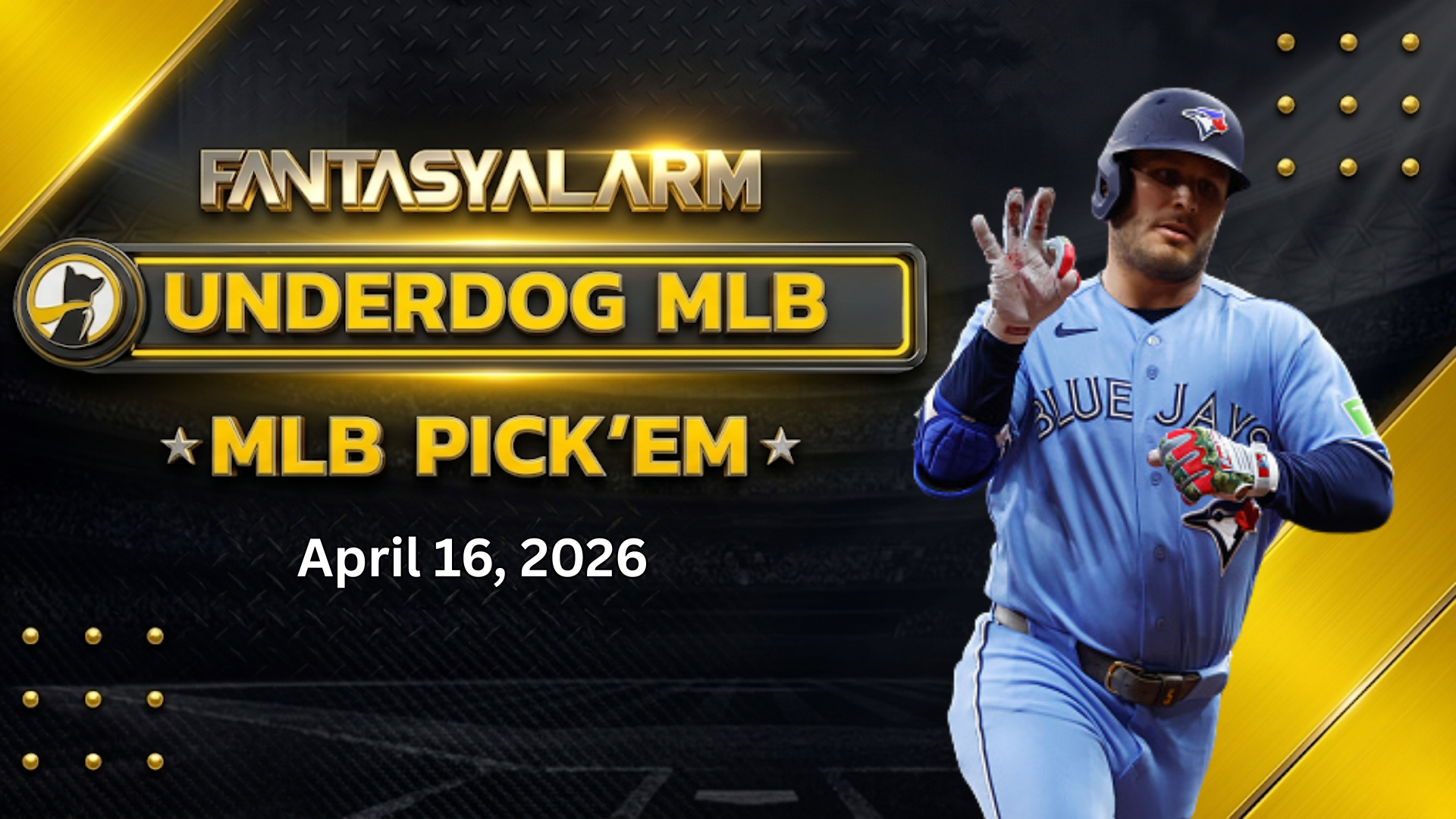 Daulton Varsho Underdog MLB Picks Today, 4/16: Baseball Projections + More