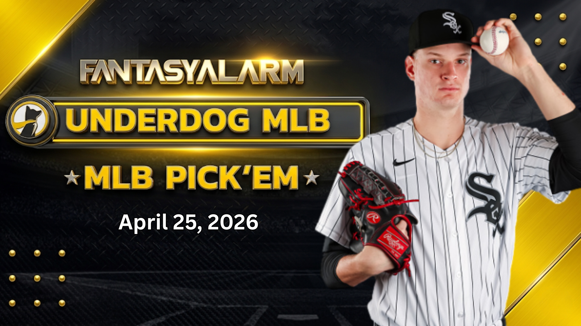 Underdog MLB Picks 4/25