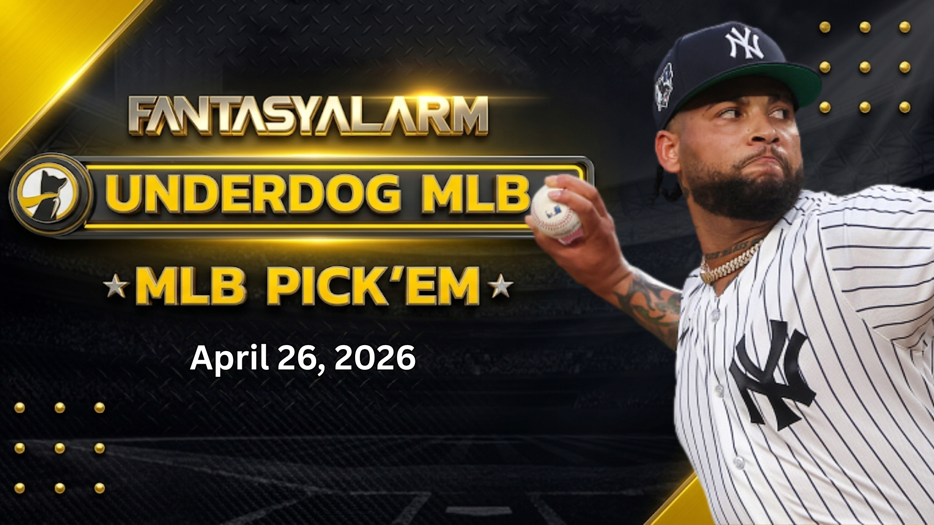 Luis Gil Underdog MLB Picks Today, 4/26: Baseball Projections + More