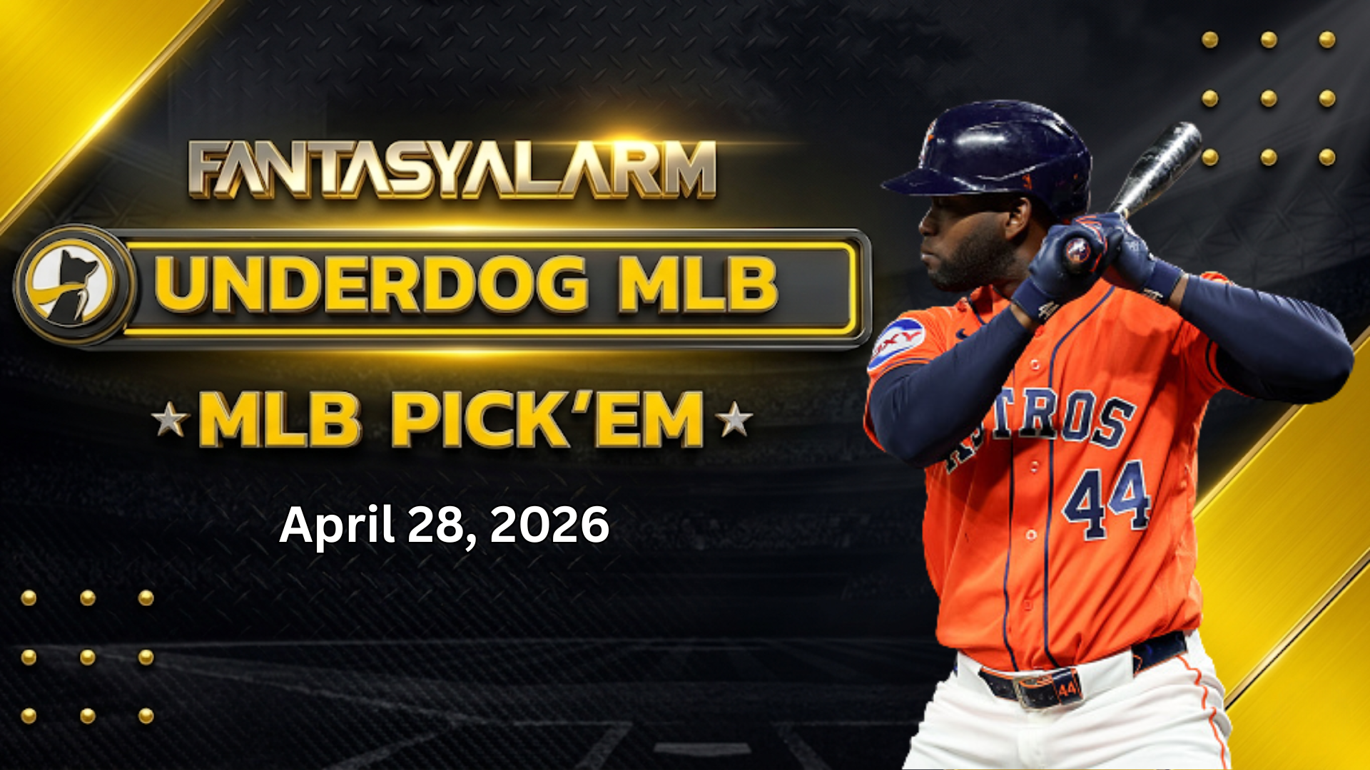 Yordan Alvarez Underdog MLB Picks Today, 4/28: Baseball Projections + More