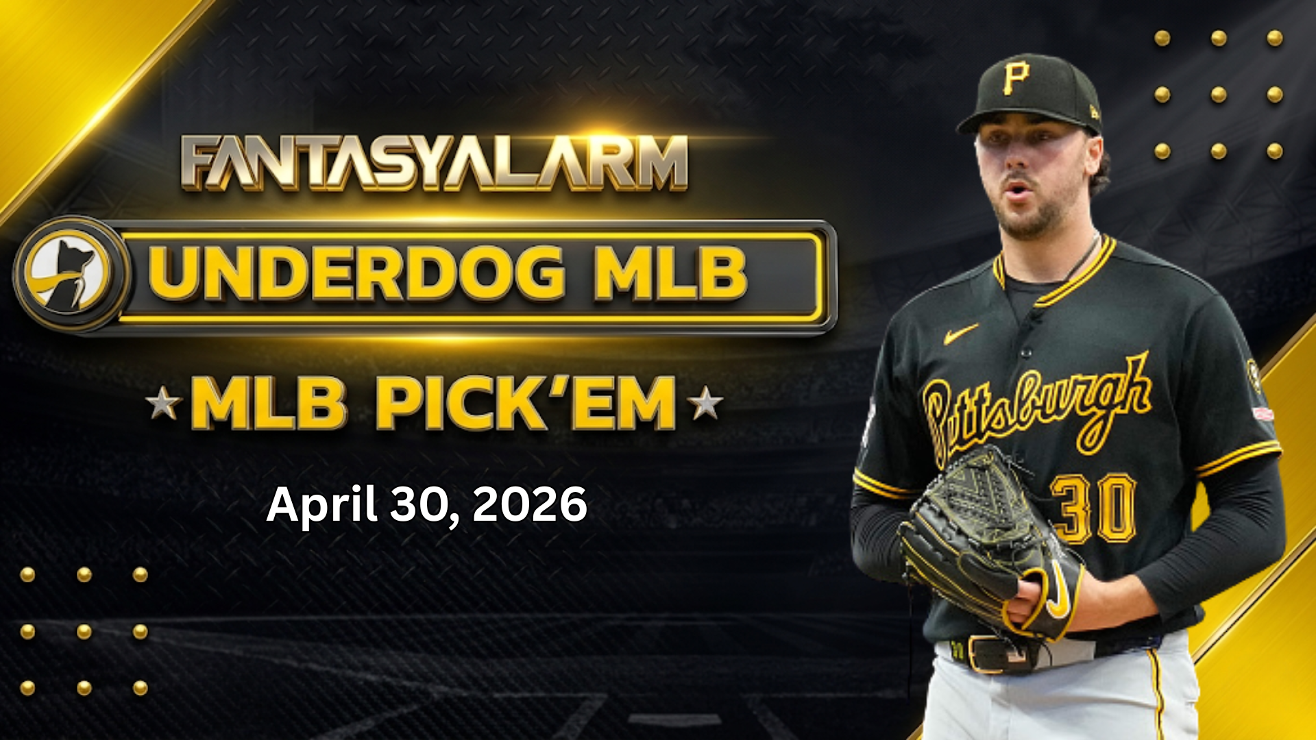 Paul Skenes Underdog MLB Picks Today, 4/30: Baseball Projections + More