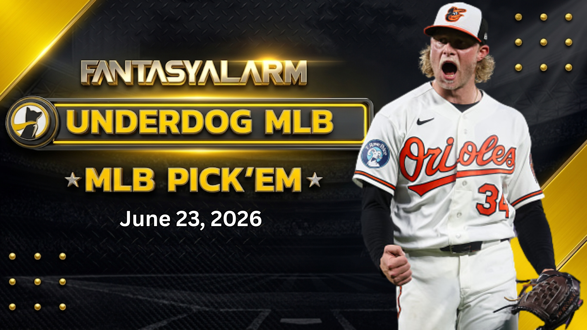 Underdog MLB Picks Today: June 23, 2026