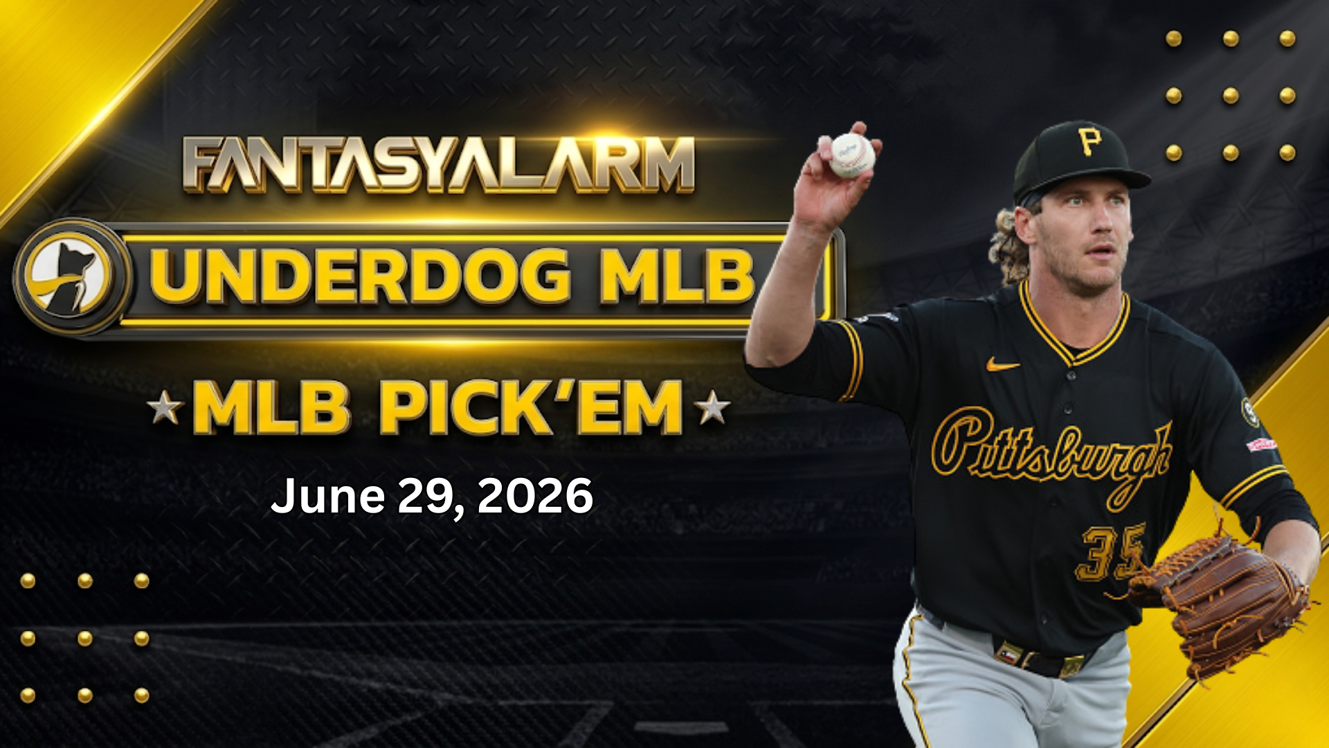 Underdog MLB Picks 6/29