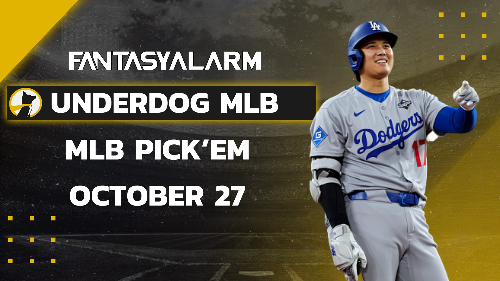 Shohei Ohtani Underdog MLB Picks 10/27
