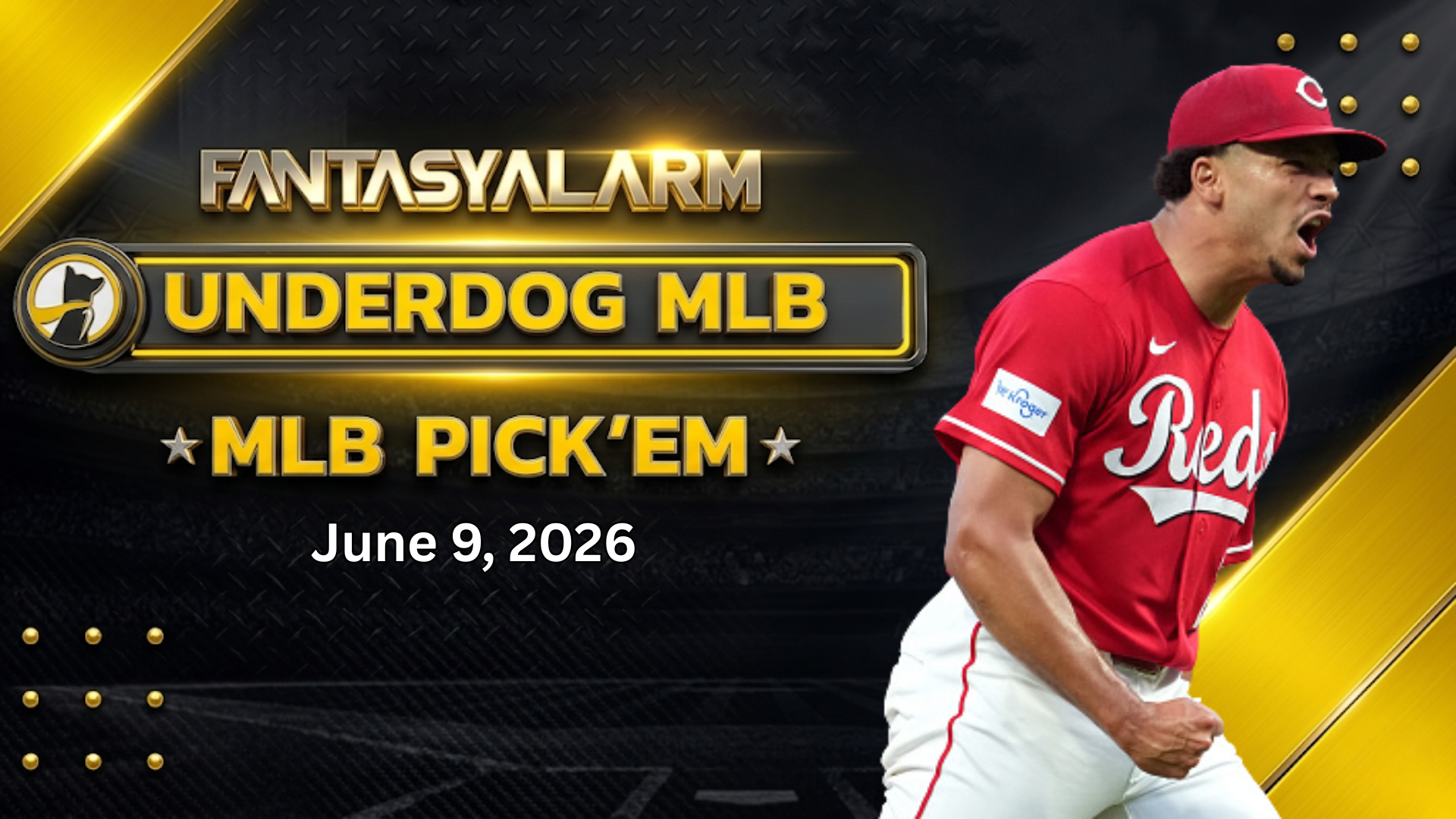 Underdog MLB Picks 6/9
