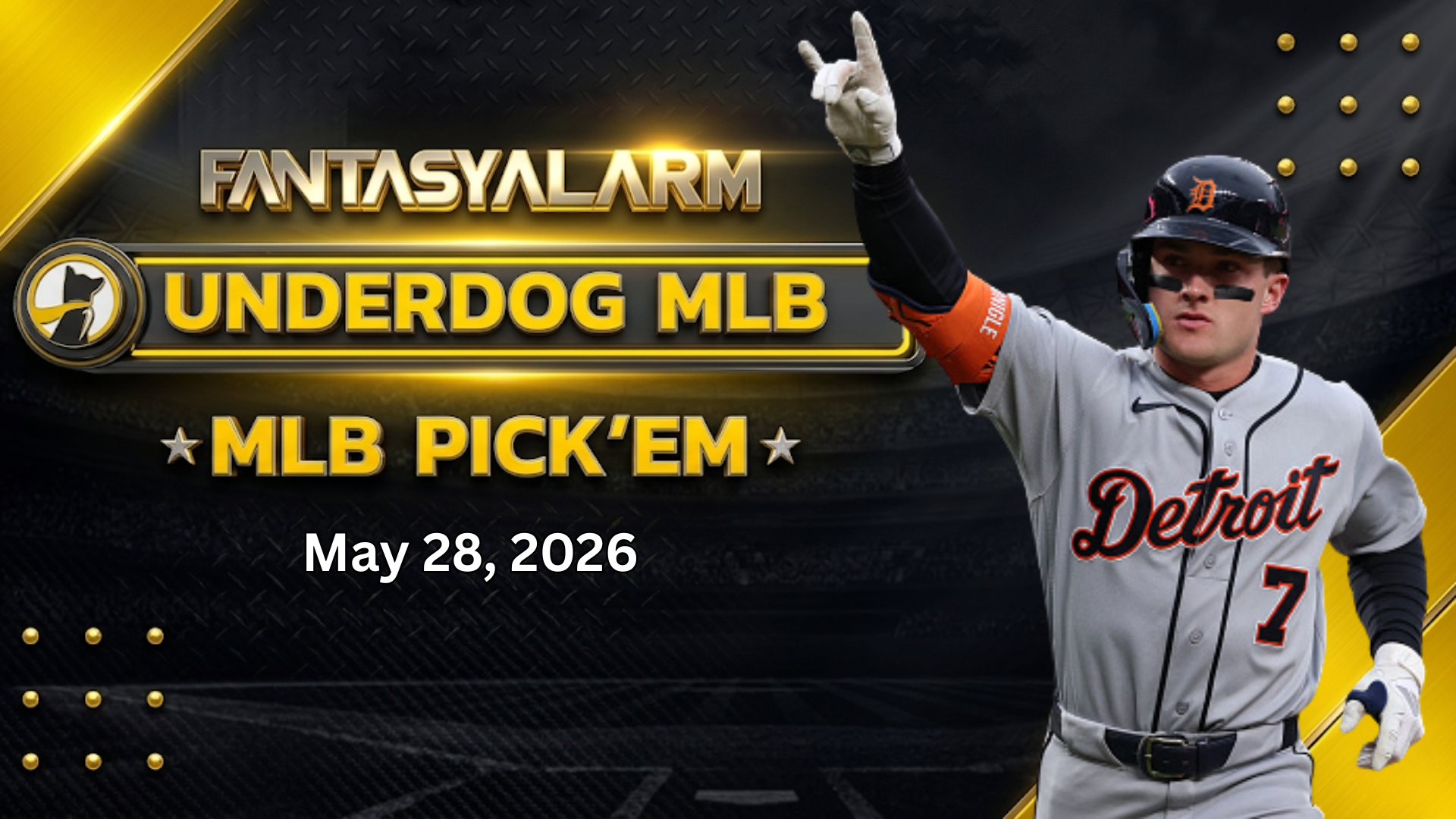 Kevin McGonigle Underdog MLB Picks Today, 5/28: Baseball Projections + More