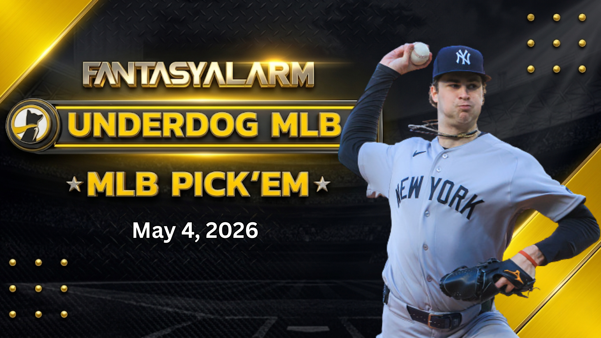 Cam Schlittler Underdog MLB Picks Today, 5/4: Baseball Projections + More